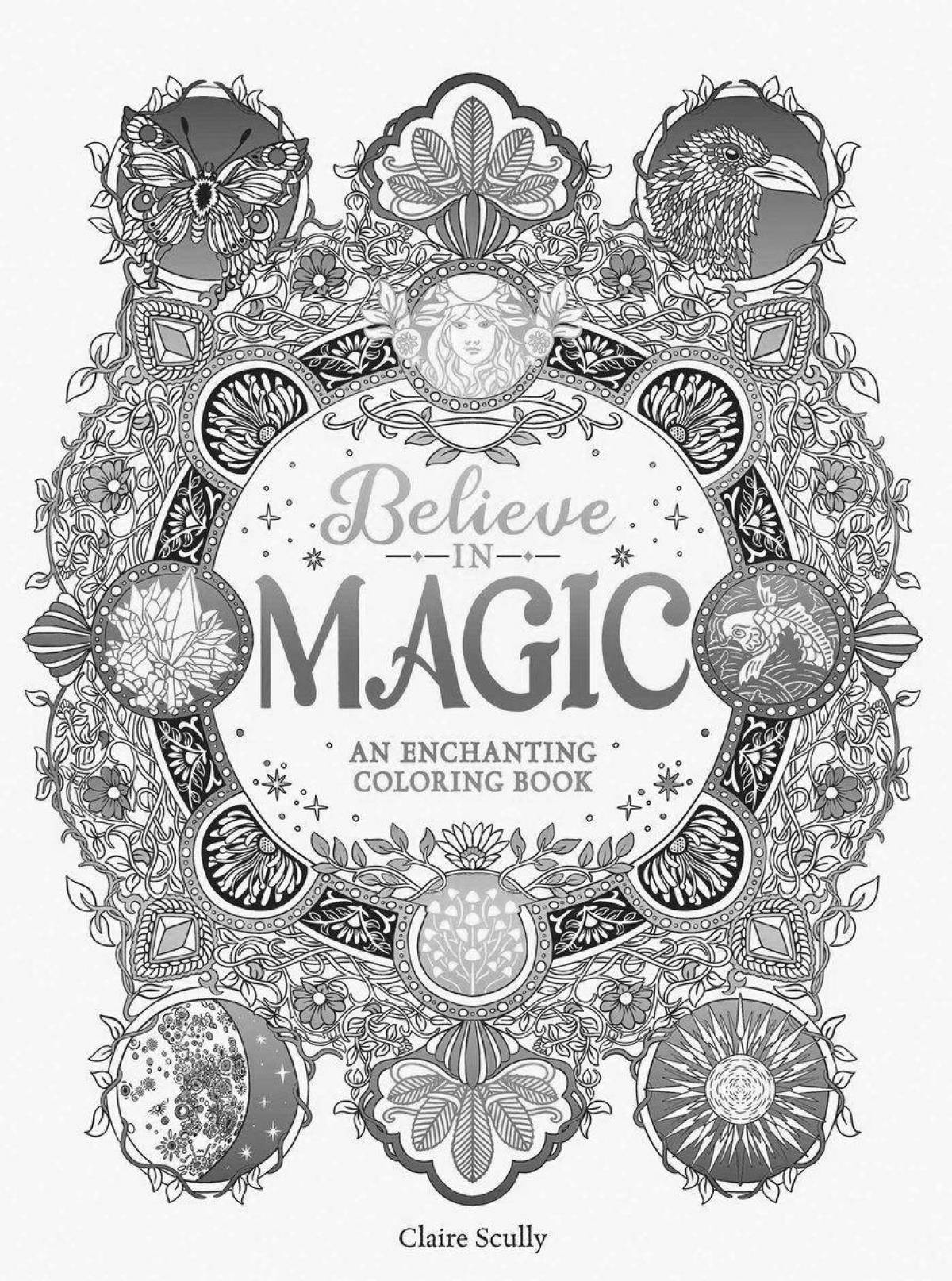 Exquisite coloring inside magic magic by claire scully
