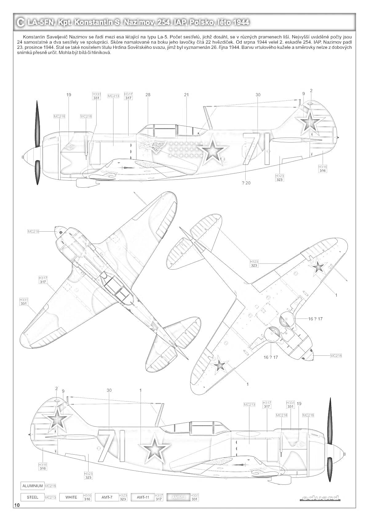 Раскраска Ла-5ФН, Капитан Константин С. Назимов, 254 ИАП, Польша, лето 1944. Изображены три вида самолета: вид сбоку, вид сверху, вид снизу. Самолет содержит красные звёзды и номер 71 на фюзеляже.