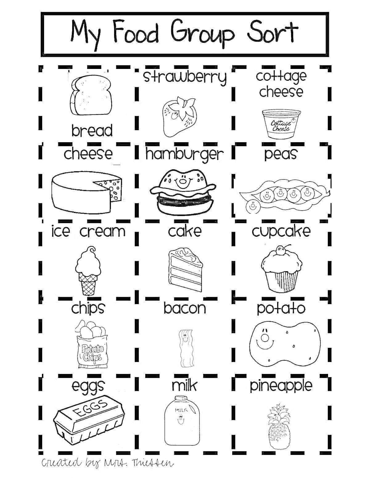 My Food Group Sort (strawberry, cottage cheese, bread, cheese, hamburger, peas, ice cream, cake, cupcake, chips, bacon, potato, eggs, milk, pineapple)