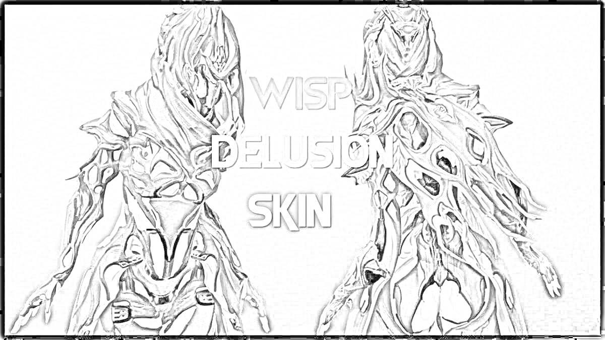 Раскраска Wisp Delusion Skin (две версии внешнего облика персонажа)