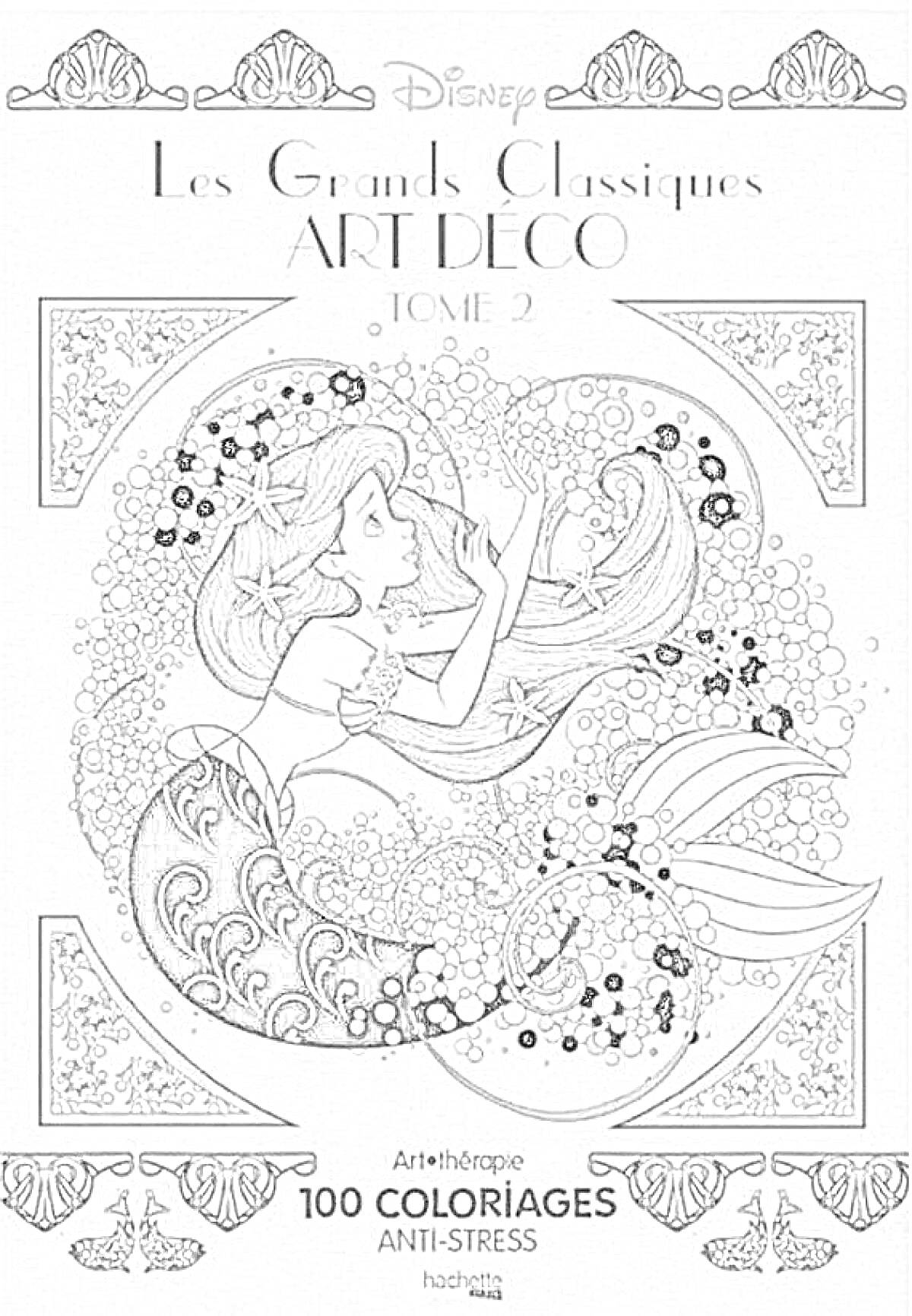 Раскраска Les Grands Classiques Art Déco Tome 2 (Две русалки с волнистыми волосами, окруженные узорами и цветами, в нижней части букеты, два прямоугольника по бокам с узорами)