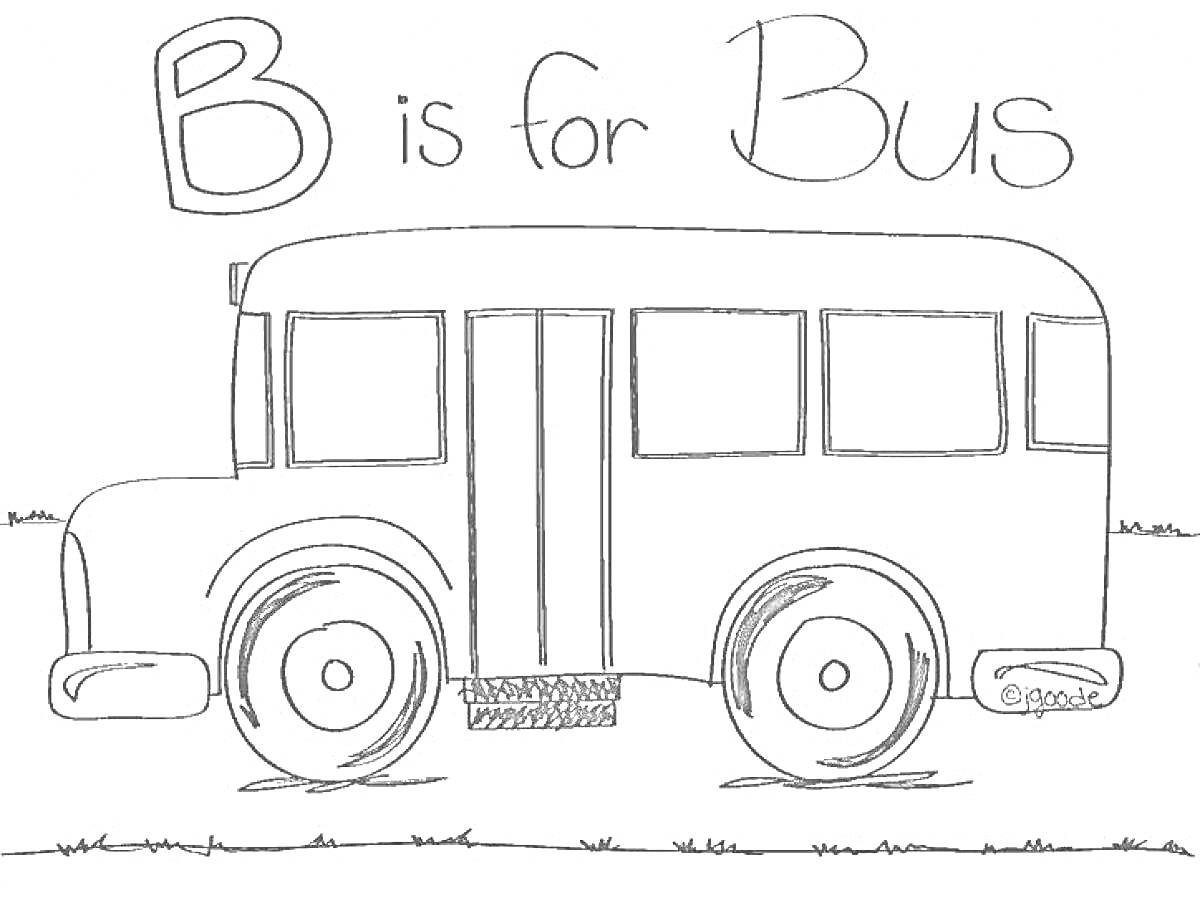 На раскраске изображено: Автобус, Транспорт, Буква b, Английский алфавит, Трава, Школьный автобус, Колеса, Для детей, Дверь