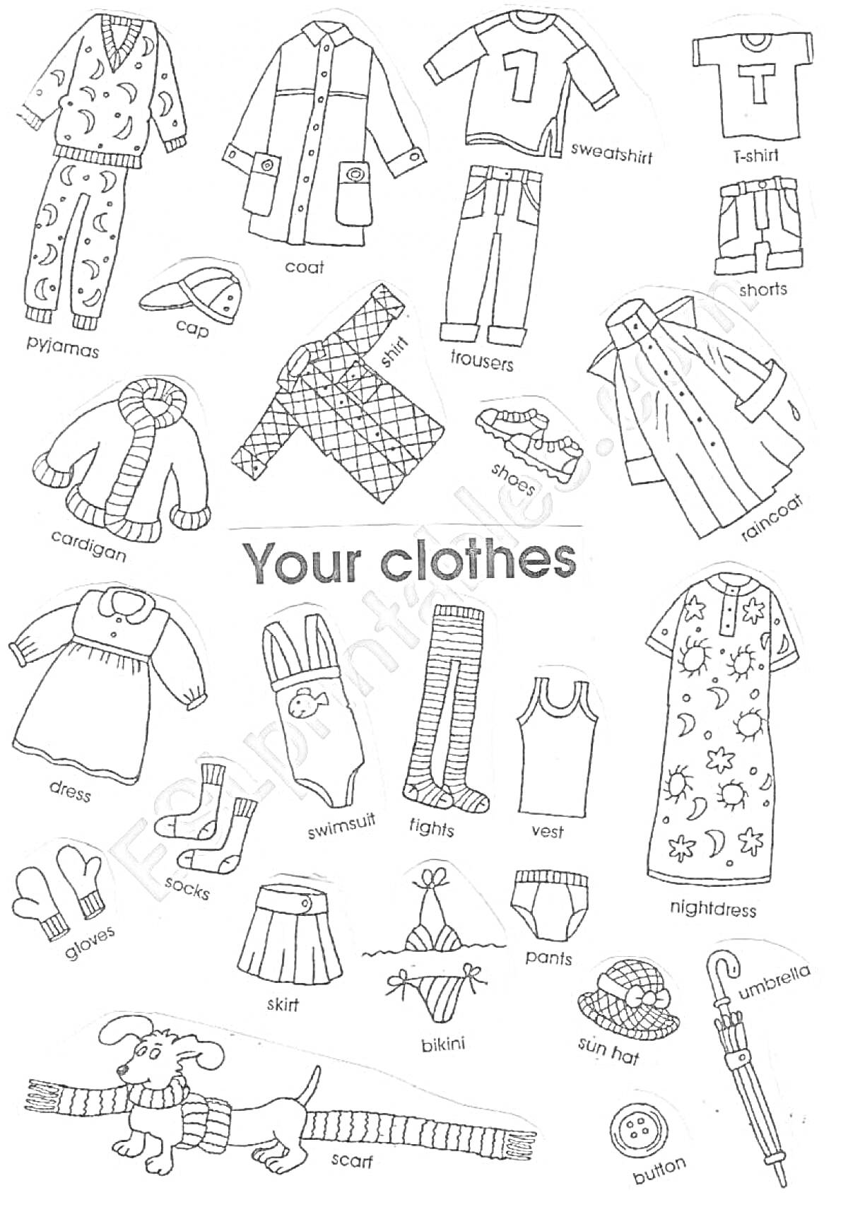 Раскраска Your clothes Элементы на фото:- pyjamas - coat - sweatshirt - T-shirt - trousers - cap - cardigan - jumper - raincoat - dress - skirt - swimming suit - tights - vest - pants - nightdress - hat - scarf - blanket - boot - button