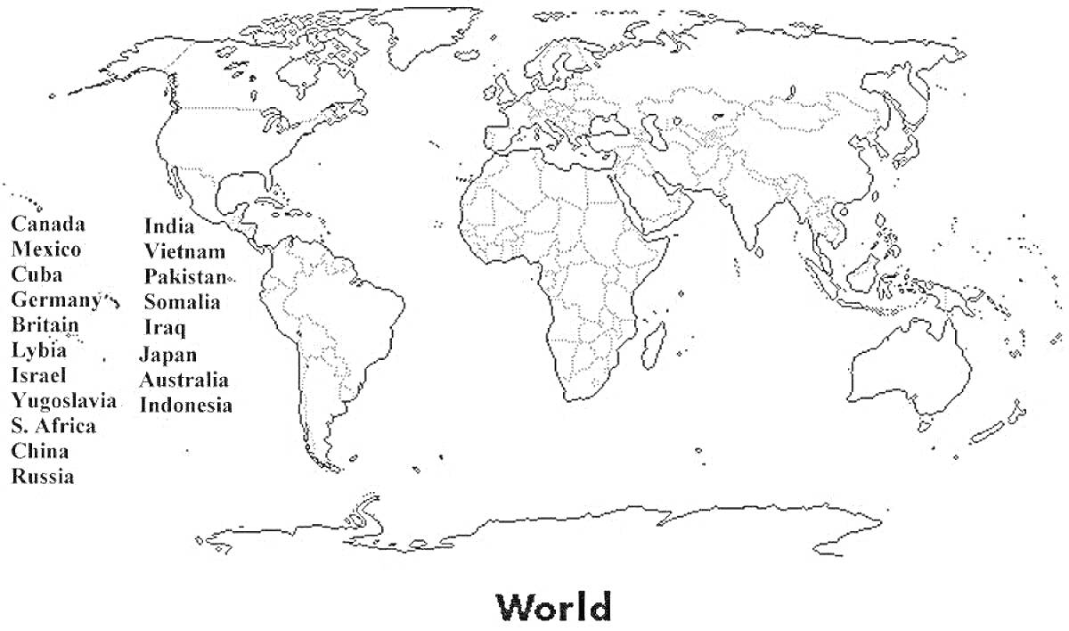карта мира со странами: Канада, Мексика, Куба, Германия, Британия, Ливия, Израиль, Югославия, Ю. Африка, Китай, Россия, Индия, Вьетнам, Пакистан, Сомали, Ирак, Япония, Австралия, Индонезия. Название карты 