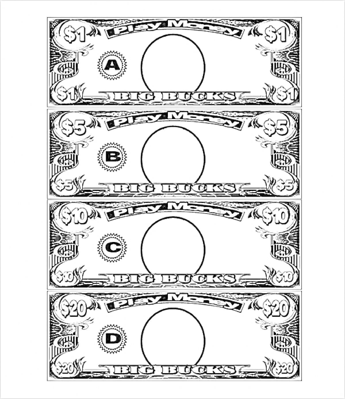 Раскраска Детские игровые деньги с номиналом $1, $5, $10 и $20, с буквами A, B, C и D в центральных кругах для добавления портрета.