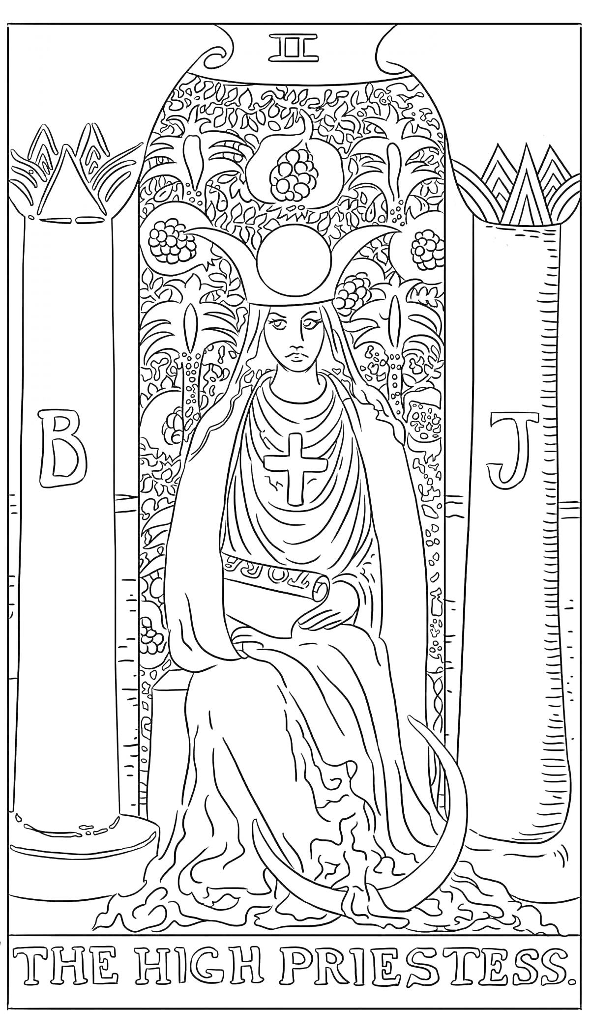 Раскраска Верховная Жрица: жрица в мантии с крестом, сидящая между двумя колоннами с буквами B и J, луна у ног, позади цветочный фон