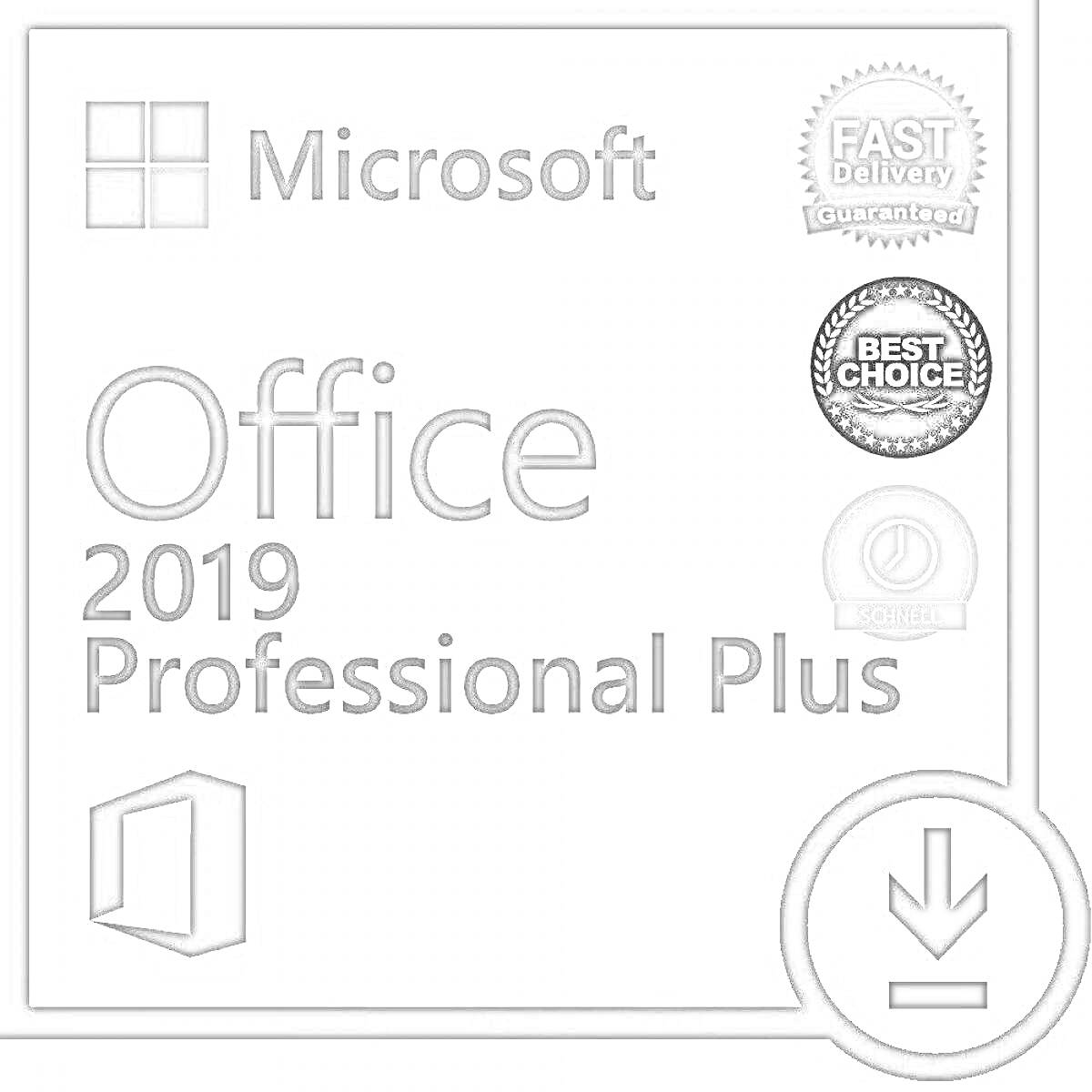 Раскраска Microsoft Office 2019 Professional Plus, иконки Fast Delivery Guaranteed, Best Choice, Secure, значок загрузки вниз