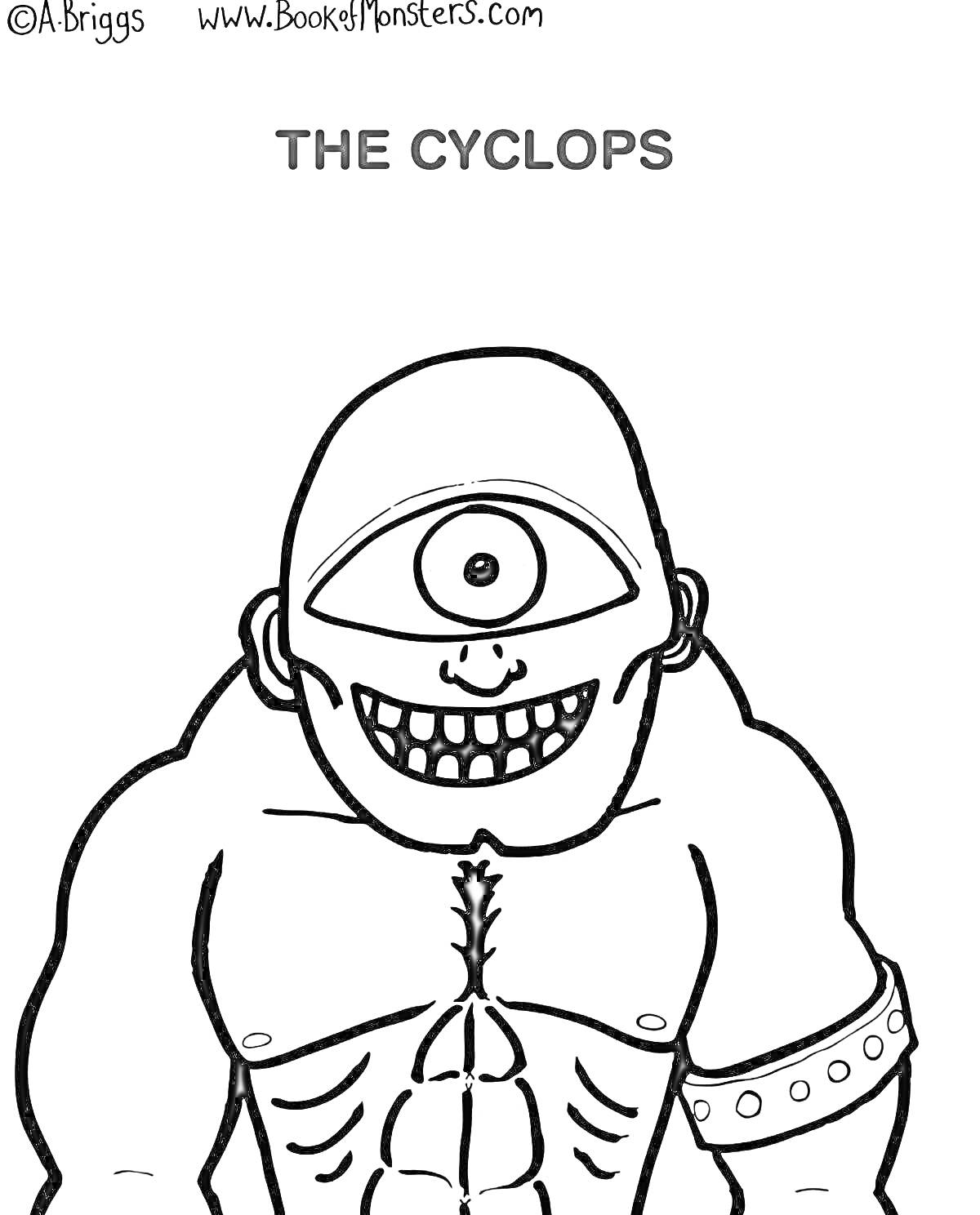Раскраска Циклоп с единственным глазом, поперечной повязкой на руке, мускулистым телом и широким улыбающимся ртом.