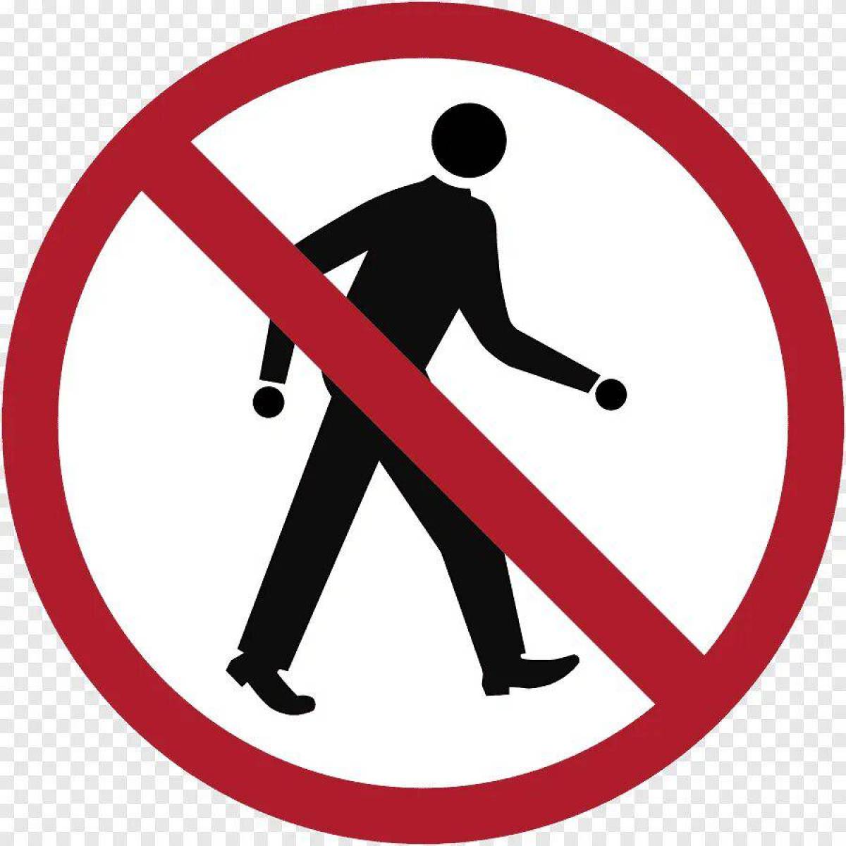 Знак движение пешеходов запрещено #17